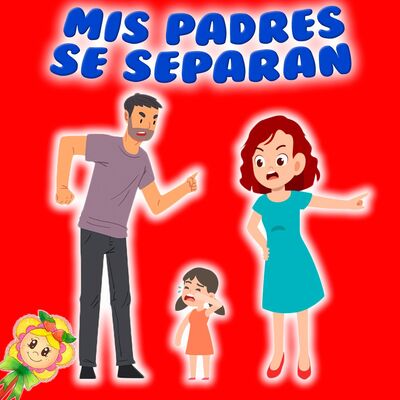 167. Mila y el divorcio de sus papas. Cuento especial de Hada de Fresa para ayudar a los niños con la separación de sus padres