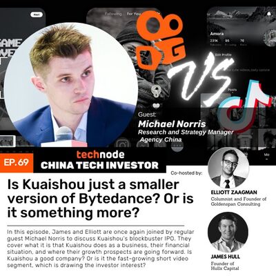 CTI 69: Is Kuaishou just a smaller version of Bytedance? Or is it something more? With Michael Norris