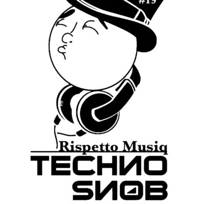 TechnoSnobCast Ep 19 -  Rispetto Musiq
