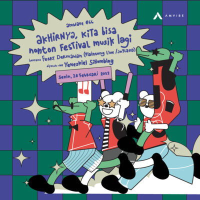 AMwave #66: Akhirnya, Kita Bisa Nonton Festival Musik Lagi | Ferry Dermawan (Plainsong Live/Joyland)