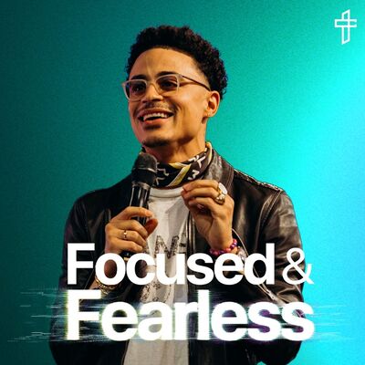 Focused And Fearless //. Death To Distraction: Week 6 // Charles Metcalf