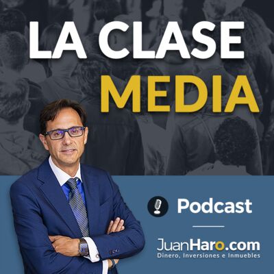 Episode 681: Episodio 680 -  La clase media por Juan Haro
