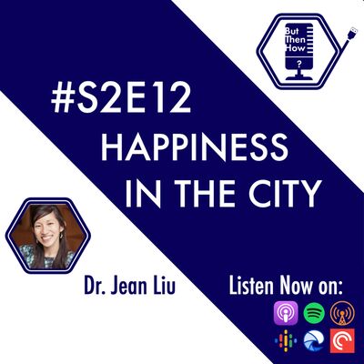 S02E12 - Happiness in the City (Jean Liu)