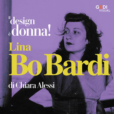 Lina Bo Bardi: il bello e il diritto al brutto