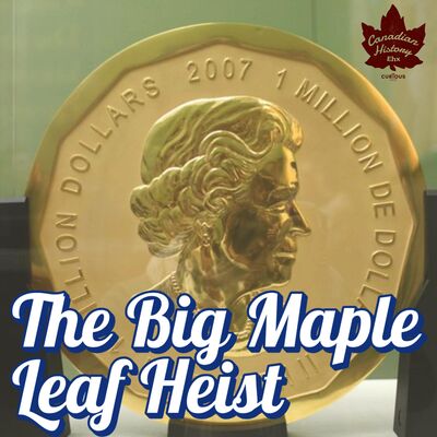 Pure Gold: The Big Maple Leaf Heist