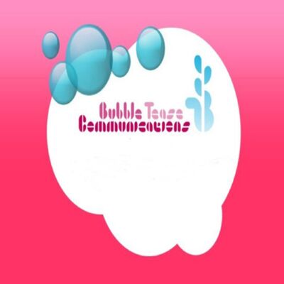 BubbleTease Communications 89