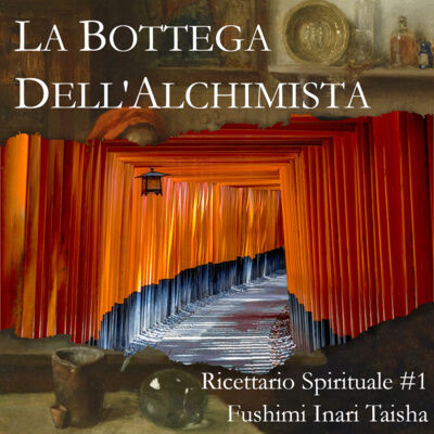 Ricettario Spirituale: Fushimi Inari Taisha
