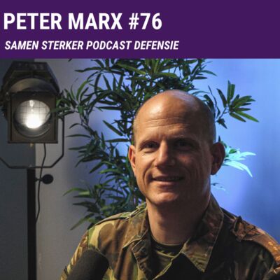Peter Marx (Cdt. 45e Painfbat) #76: Na het (mede)vormgeven van de Defensievisie is het nu tijd om terug te keren naar de operaties
