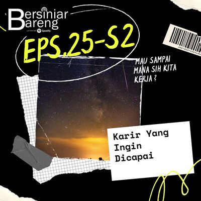 EPS.25-S2 [KARIR] YANG INGIN DICAPAI