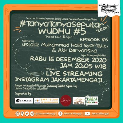 #TanyaTanyaSeputar Season 2 Eps 6 Wudhu #5 with Ustadz Muhammad Halid Syar'ie,Lc & Deryansha