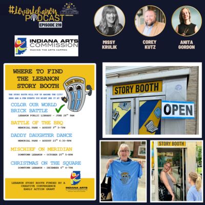 Episode 219 - Lebanon Story Booth | Anita Gordon, Corey Kutz, Missy Krulik