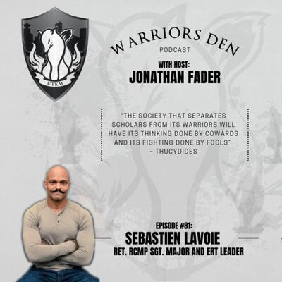 Episode 81 - Sebastien Lavoie is a retired Divisional Sgt Major of the RCMP, with 20 years experience including Team Leader of BC ERT