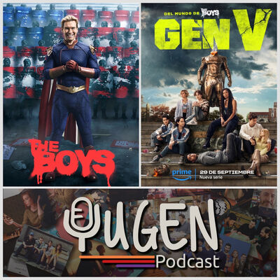 77 - The Boys (riassuntone stagioni 1-3 + recensione di Gen V)
